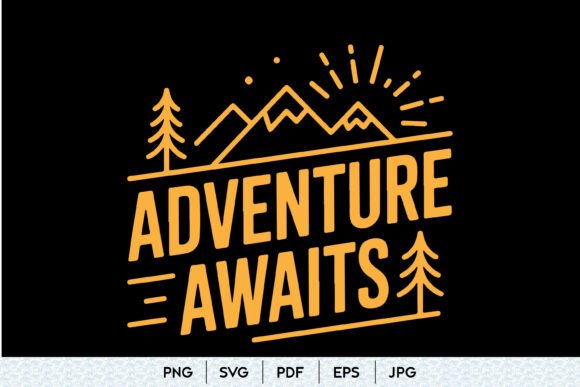 Adventure Awaits SVG Quote: A Versatile Graphic Design Asset