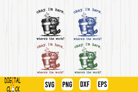 Tabby Cat Coffee Work Quote Meme SVG: A Graphic Design Asset for T-Shirt Designs