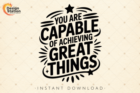 You Are Capable Quote SVG